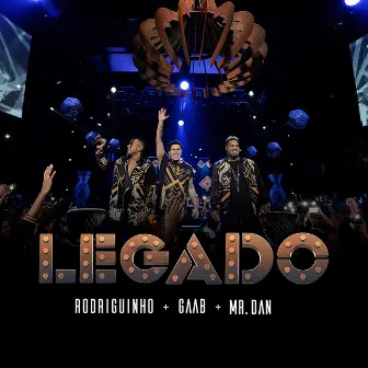 Legado: O Show (Ao Vivo) by Gaab