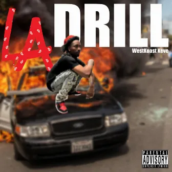 LA Drill by WestKoast Keve