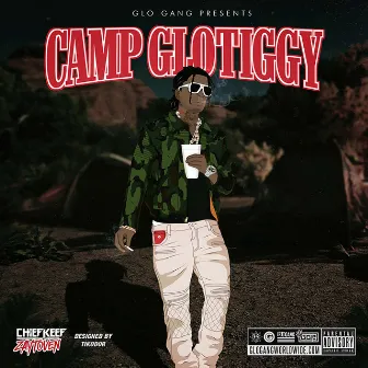 Camp GloTiggy by Zaytoven