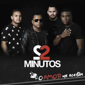 O Amor Me Acertou by 22 Minutos