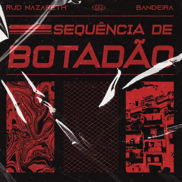 Sequência De Botadão