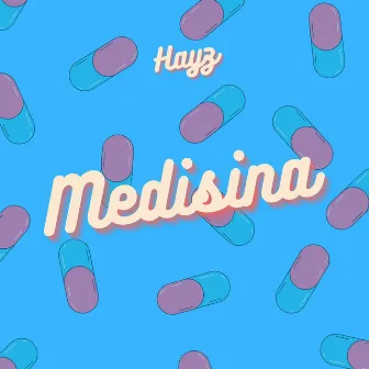 Medisina by Hayz