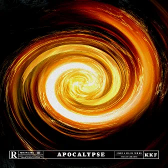 Apocalypse by Kalash Criminel