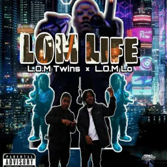 LOM Life by LOM Twin