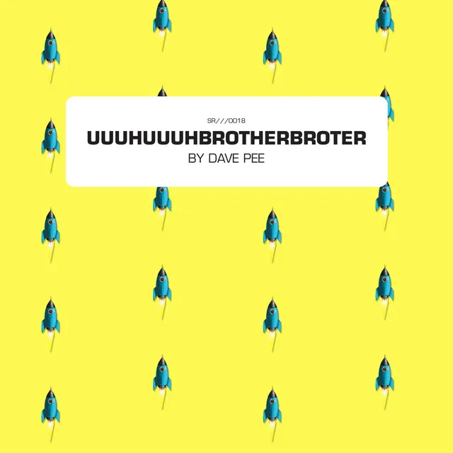 UuuhUuuhBrotherBrother