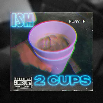 2 Cups by ISM