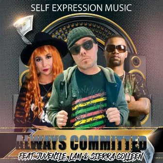 Always Committed by Self Expression Music