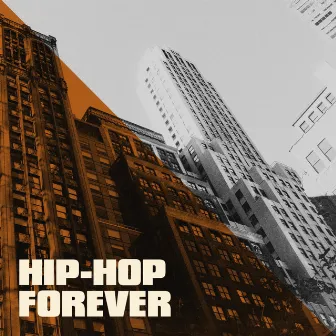 Hip-Hop Forever by Unknown Artist