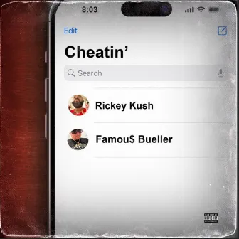 Cheatin' by Rickey Kush