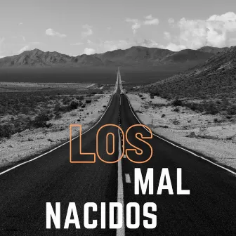 Los Malnacidos by Sobredosis de rap