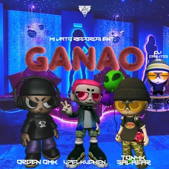 Ganao by Mi Jato Records