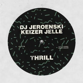 Thrill by DJ Jeroenski