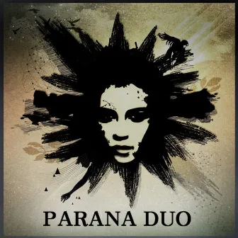 New Plan by Parana Duo