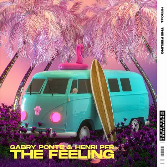 The Feeling by Henri PFR