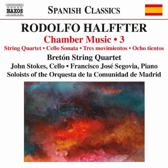 Halffter: Chamber Music, Vol. 3 by Rodolfo Halffter