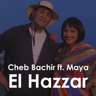 El Hazzar by Cheb Bachir