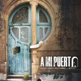 A Mi Puerta by Sole Ramírez