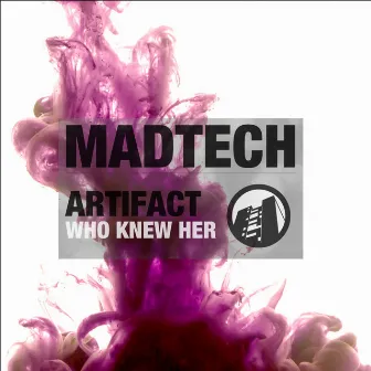 Who Knew Her by Artifact