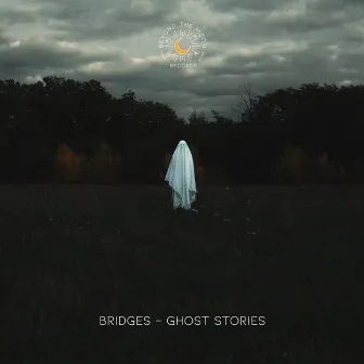 Ghost Stories by Bridges