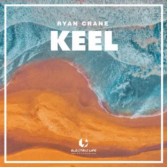 KEEL by Ryan Crane