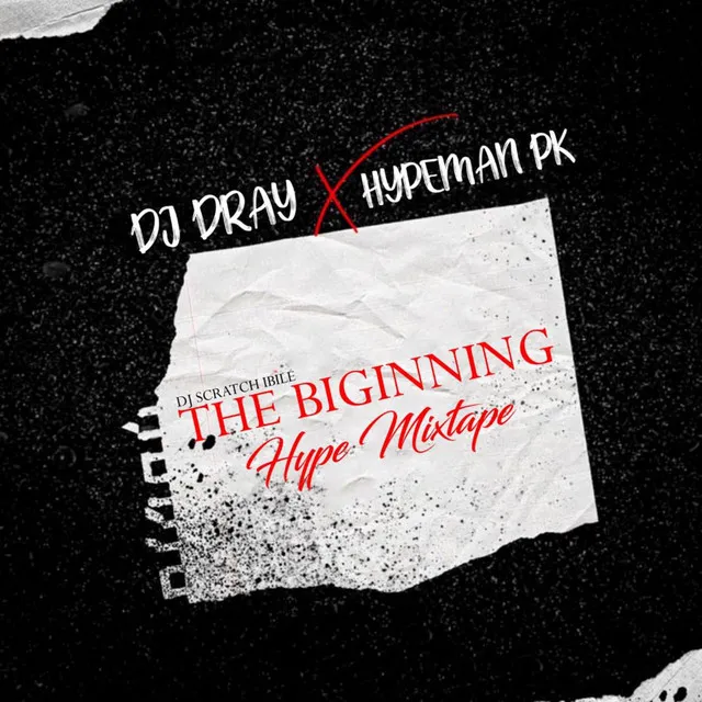 The Beginning Hype Mixtape 1