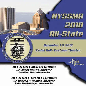 2018 New York State School Music Association: All-State Mixed Chorus & All-State Women's Chorus (Live) by Janet Galvan