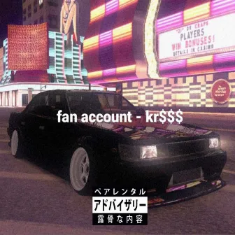 Fan Account by Kr$