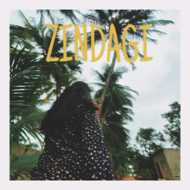 ZINDAGI