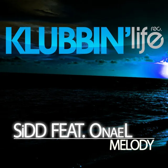 Melody (feat. OnaeL)