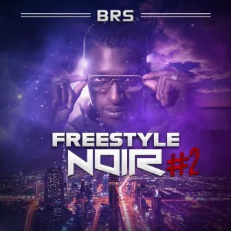 Freestyle Noir#2 by BRS