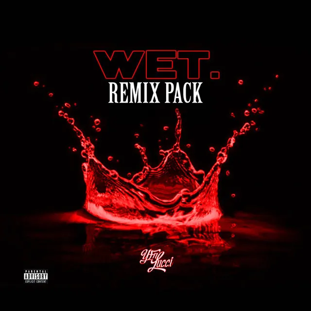 Wet - Chill Remix