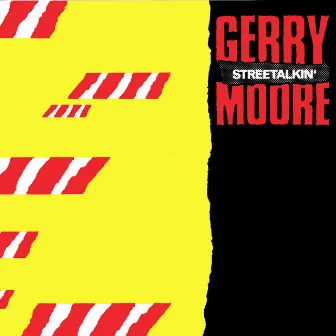 Street Talkin' by Gerry Moore