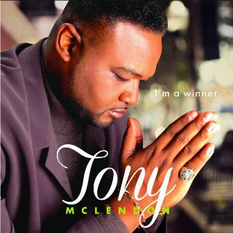 I'm a Winner by Tony McLendon