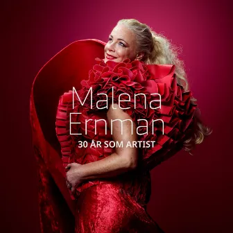 30 år som artist by Malena Ernman