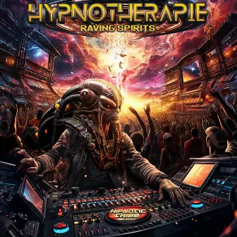 Raving Spirits by Hypnotherapie