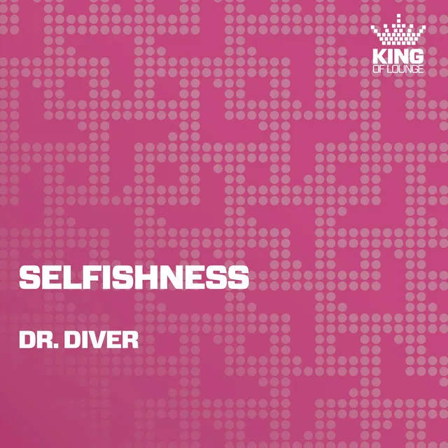 Selfishness