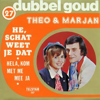 Telstar Dubbel Goud, Vol. 27 by Theo & Marjan