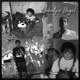 Nobody's Illegal (Spanglish Version) by Tito Rey