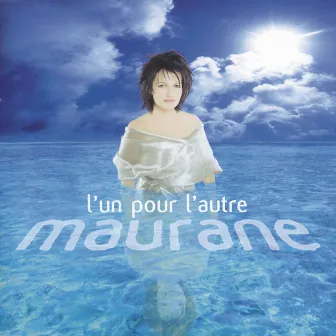 L'Un Pour L'Autre by Maurane