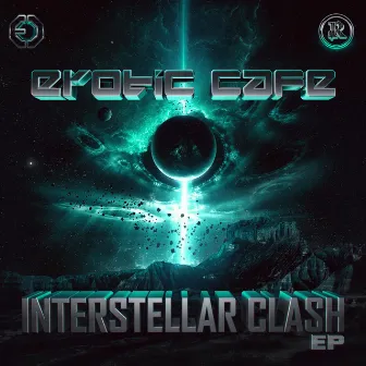 Interstellar Clash EP by Erotic Cafe'