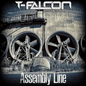 Assembly Line (Radio Edit) by T-Falcon