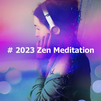 # 2023 Zen Meditation by Relajnante