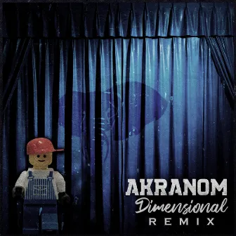 Dimensional (Remix) by Akranom