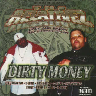 Dirty Money by The Relativez