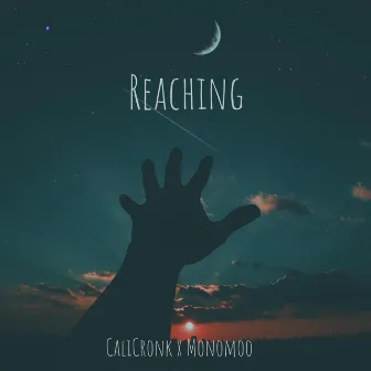 Reaching by CaliCronk