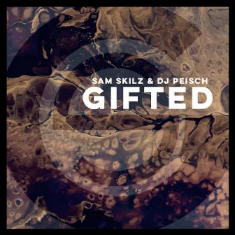 Gifted (Original) by DJ Peisch