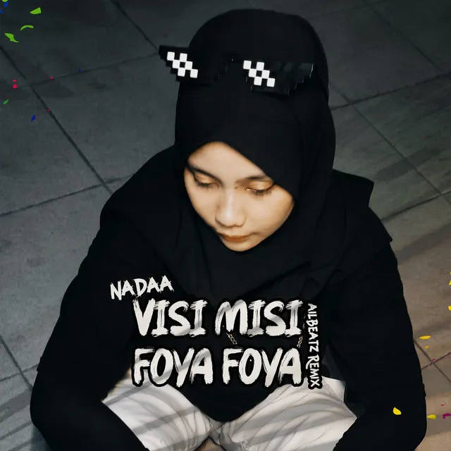 Visi Misi Foya Foya - Remix