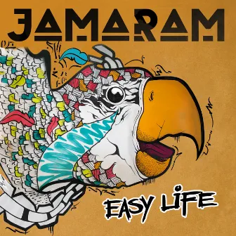 Easy Life by Jamaram