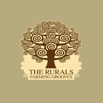 Farming Grooves by The Rurals