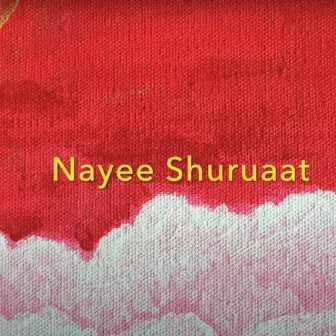 Nayee Shuruaat by Mugdha Hasabnis